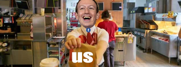 Why we’re the French fries in Facebook’s fast food restaurant